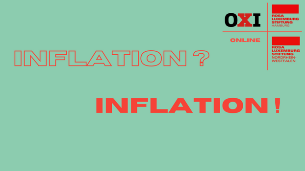 Auf grünem Hintergrund steht in Rot "Inflation? Inflation!"